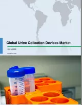 Global Urine Collection Devices Market 2018-2022